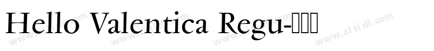 Hello Valentica Regu字体转换